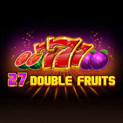 27 Double Fruits