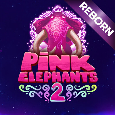 Pink Elephants 2 - Reborn