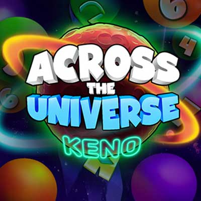 Across the Universe Keno
