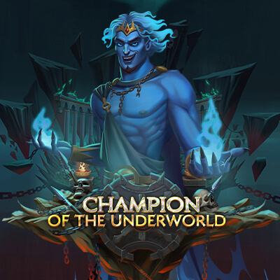 Champion of the Underworld