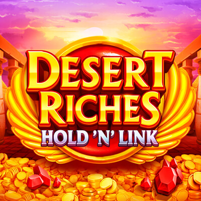 Desert Riches: Hold 'N' Link