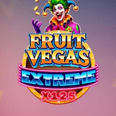 Fruit Vegas Extreme x125