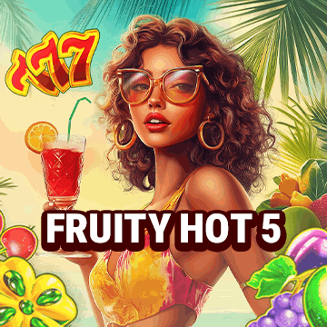 Fruity Hot 5