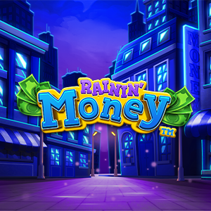 Rainin' Money