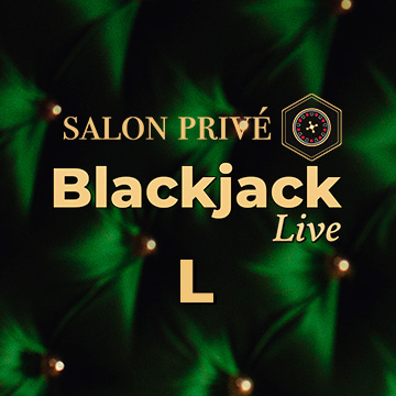 Salon Privé Blackjack L