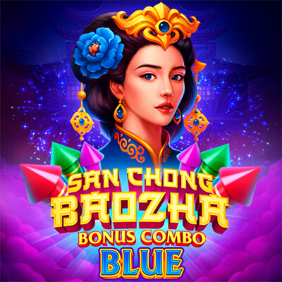 San Chong BaoZha Blue: Bonus Combo
