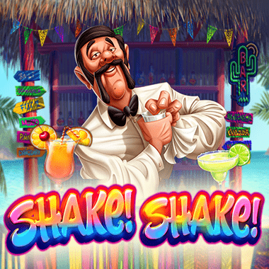 Shake! Shake!