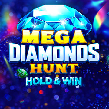 Mega Diamonds Hunt