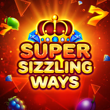 Super Sizzling Ways