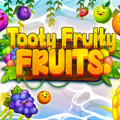 Tooty Fruity Fruits