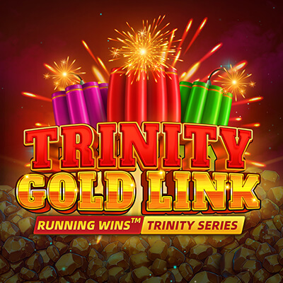 Trinity Gold Link: Running Wins