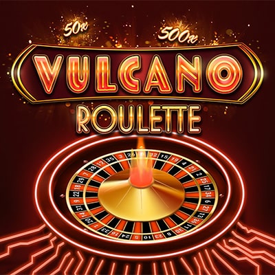 Vulcano Roulette